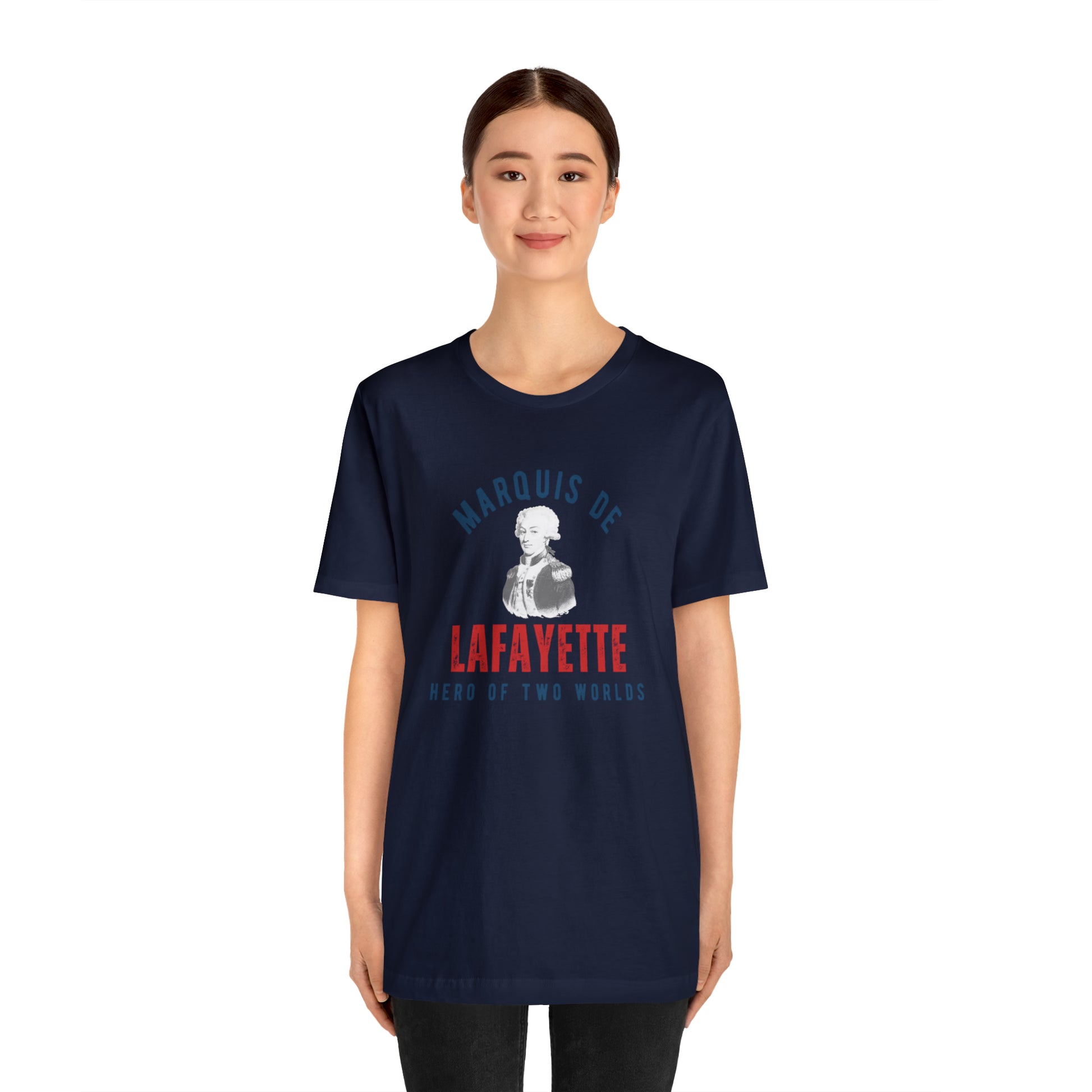 Lafayette Marquis de Lafayette Hero of Two Worlds T-shirt with portrait