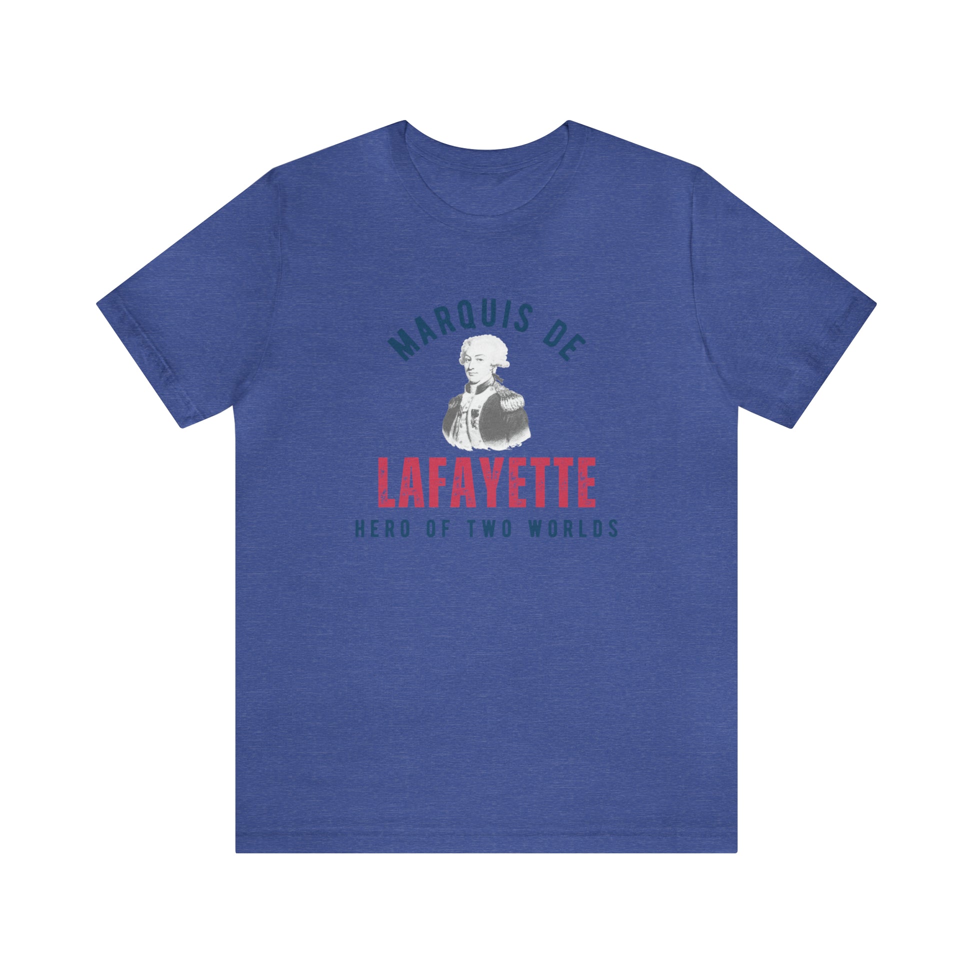 Lafayette Marquis de Lafayette Hero of Two Worlds T-shirt with portrait