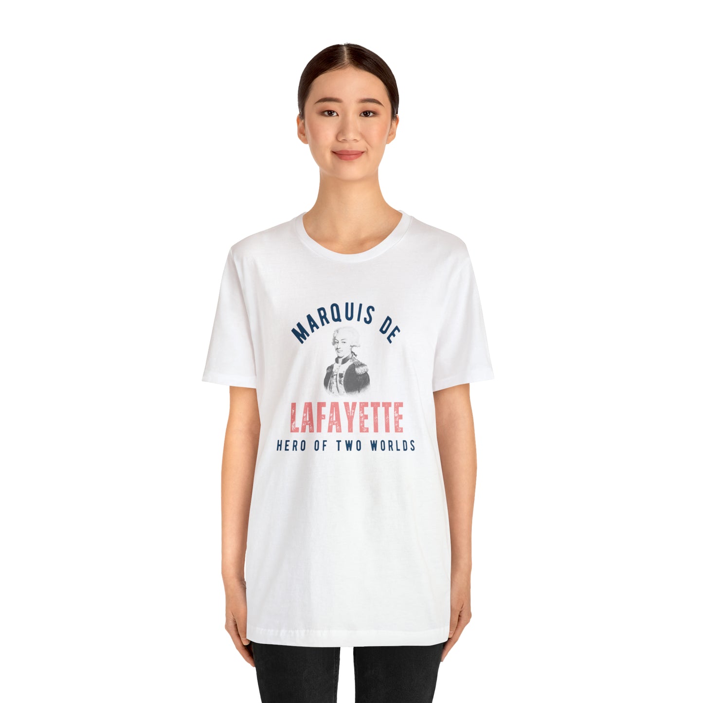 Lafayette Marquis de Lafayette Hero of Two Worlds T-shirt with portrait