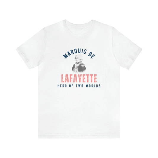 Lafayette Marquis de Lafayette Hero of Two Worlds T-shirt with portrait