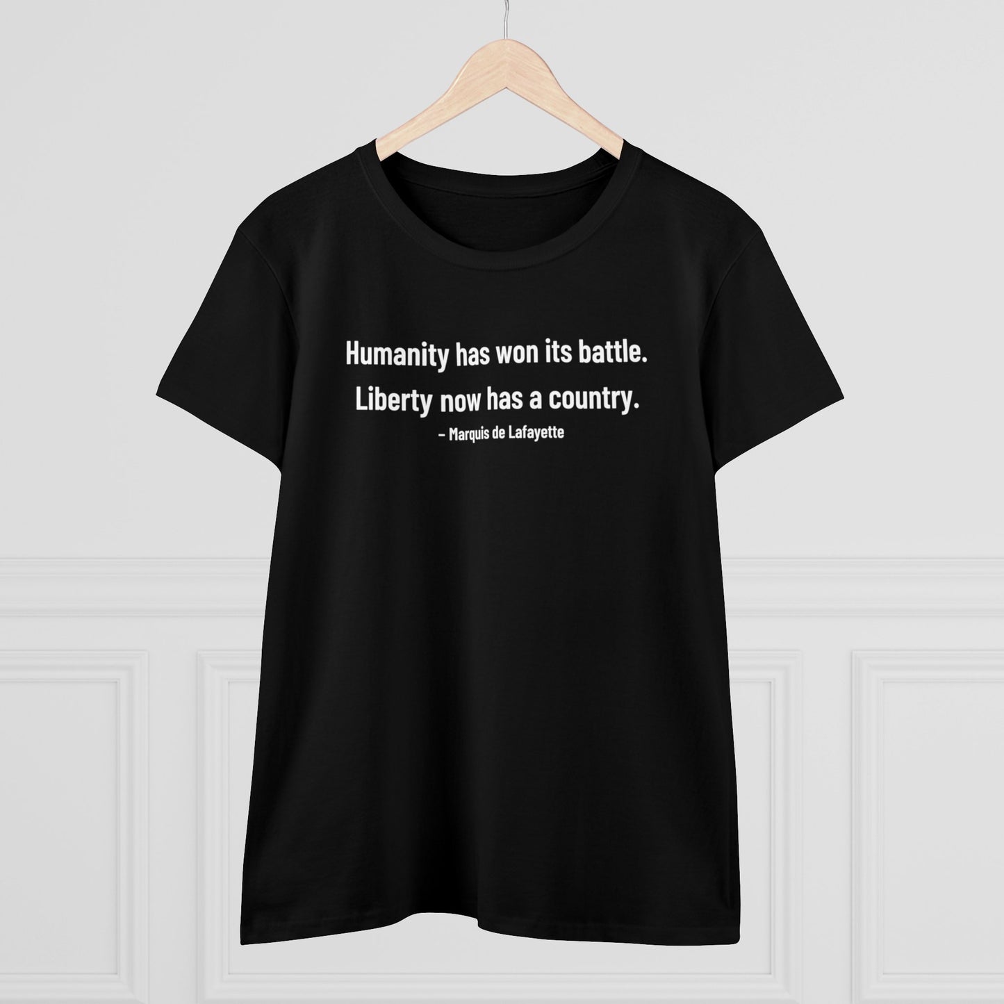 Lafayette Women's Tee Quote Cap Sleeves - Slightly Fitted Cotton - Quote, Bicentennial, Washington, Marquis, Hamilton, Humanity