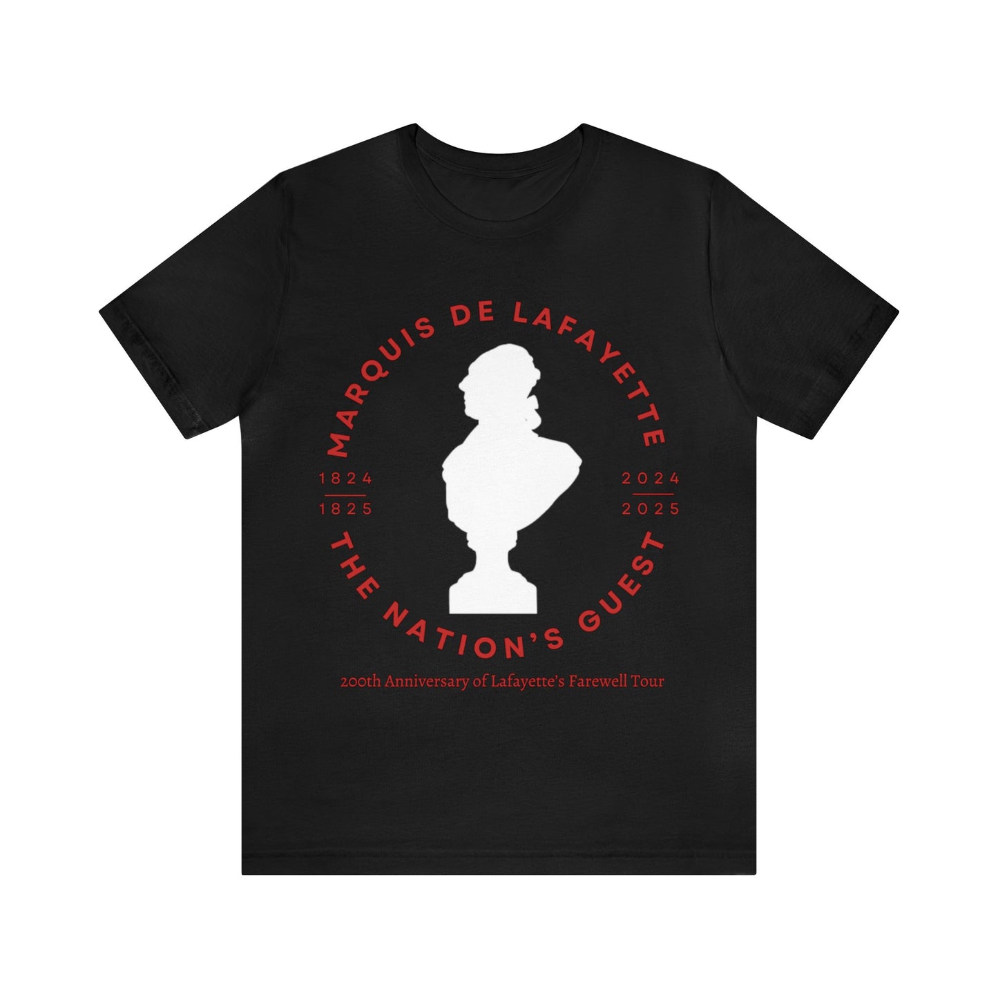 Lafayette Bust Silhouette Bicentennial Farewell Tour T-shirt - Unisex Jersey Short Sleeve - Hero of Two Worlds, Marquis de Lafayette