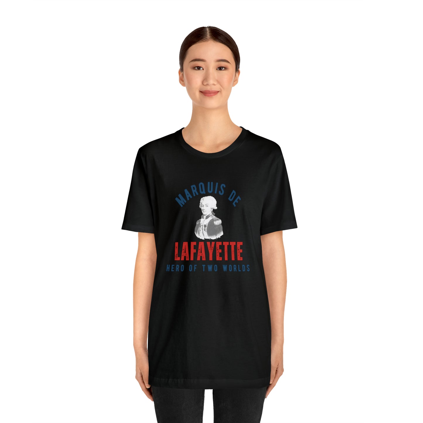 Lafayette Marquis de Lafayette Hero of Two Worlds T-shirt with portrait