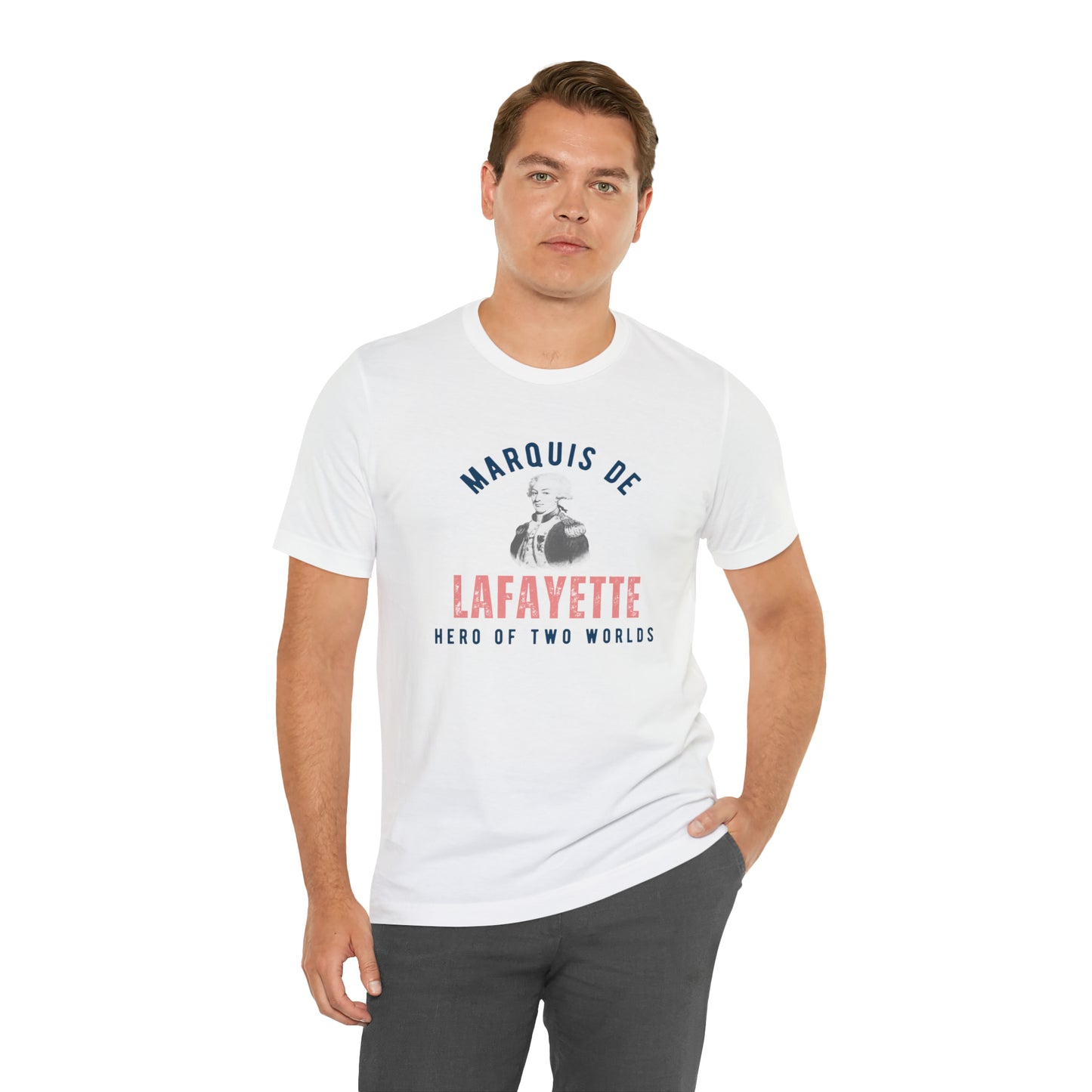 Lafayette Marquis de Lafayette Hero of Two Worlds T-shirt with portrait