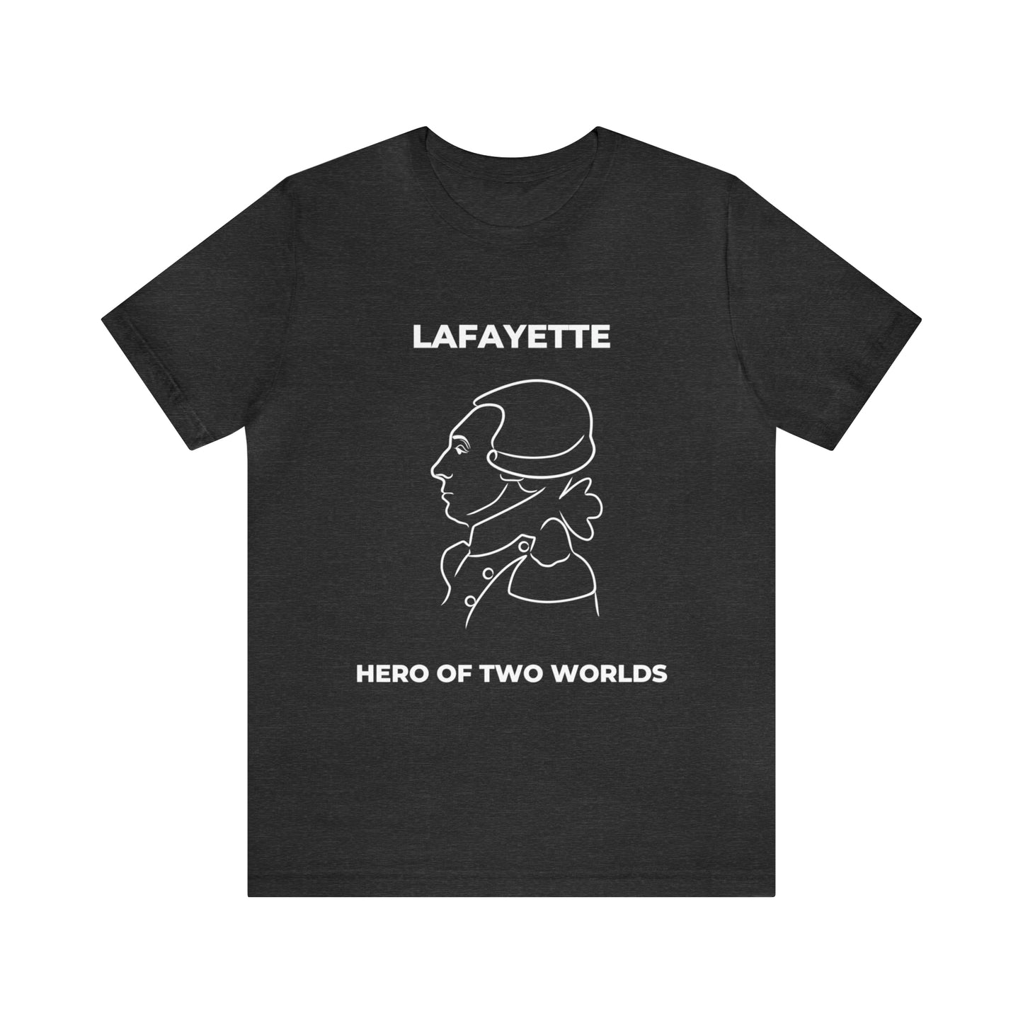Lafayette Hero of Two Worlds Design - Marquis de Lafayette Unisex Jersey Short Sleeve Tee -