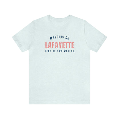 Lafayette Hero of Two Worlds Unisex Jersey Short Sleeve Tee