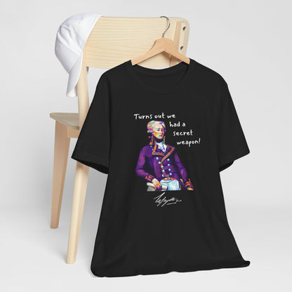 Marquis de Lafayette Unisex Tee - Turns out we had a secret weapon, pop art design