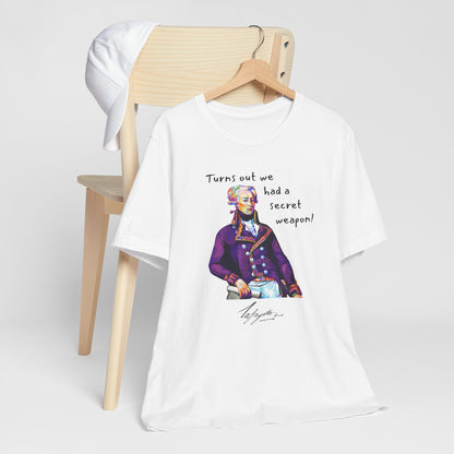 Marquis de Lafayette Unisex Tee - Turns out we had a secret weapon, pop art design