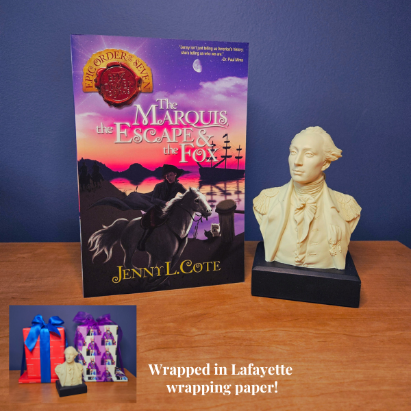 The Marquis, the Escape, and the Fox - Young Adult Historical Fiction Novel and a Lafayette Bust