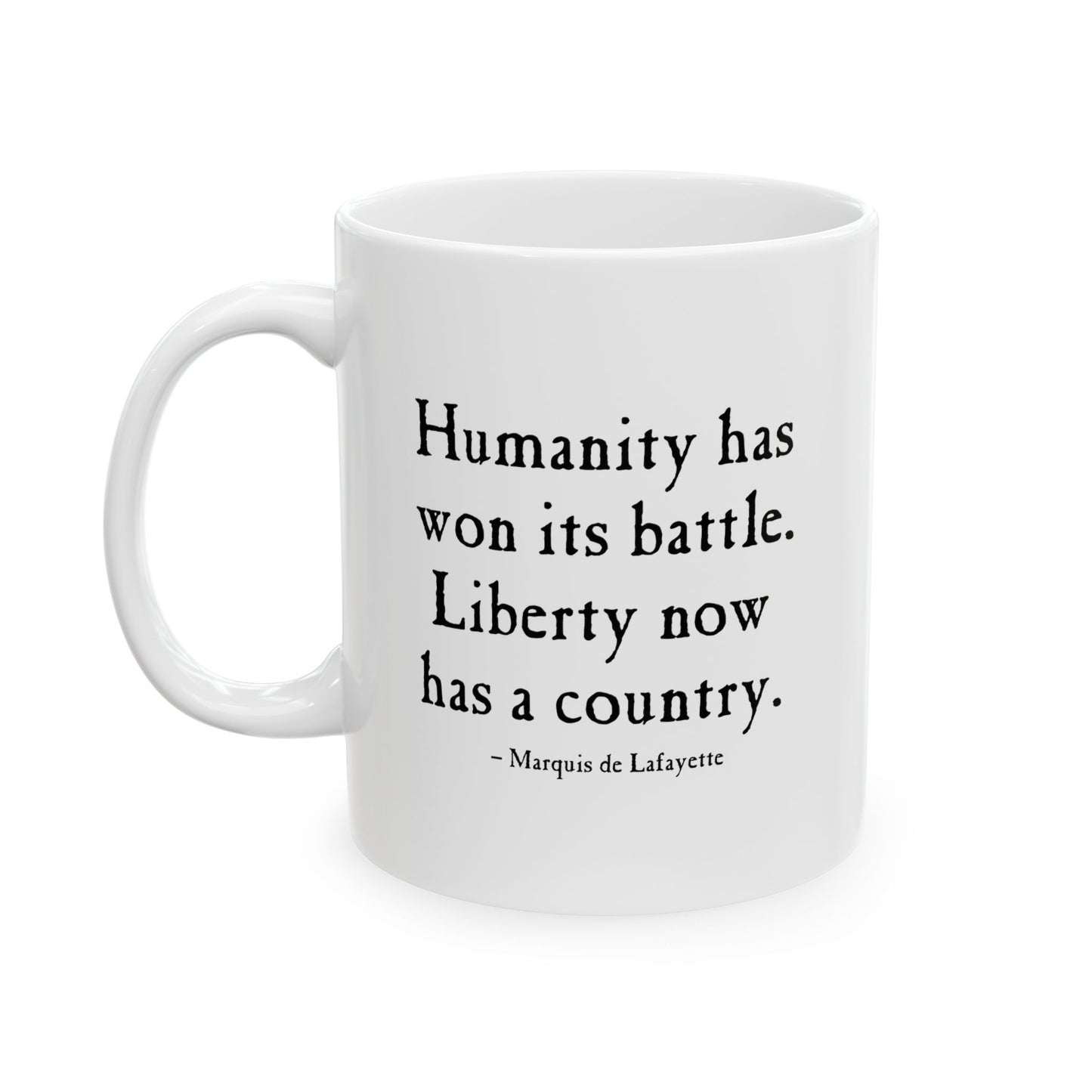 Lafayette Quote Mug Antique Letters - 11oz White Ceramic